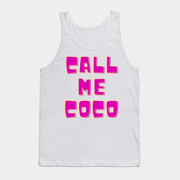 call me coco champion Tank Top by Zoubir